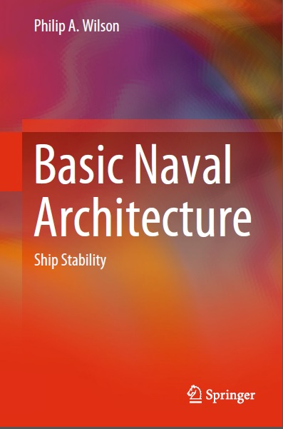 basic naval architecture - ship stablity - Philip A. Willson